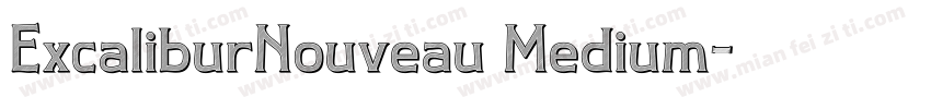 ExcaliburNouveau Medium字体转换